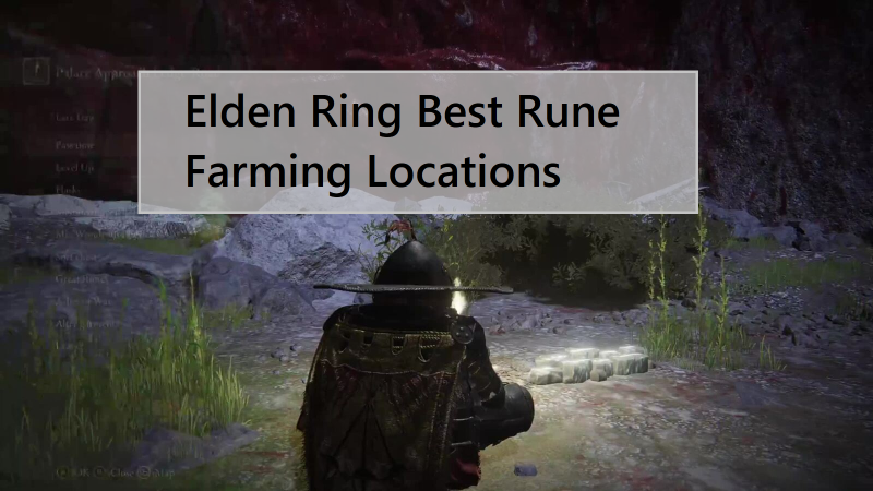 Where is the Elden Ring Best Rune Farming locations