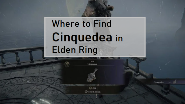 Where to Find Cinquedea in Elden Ring